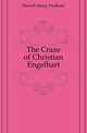 The Craze of Christian Engelhart, Darnell Henry Faulkner 
