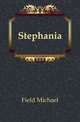 Stephania, Field Michael 