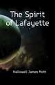 The Spirit of Lafayette, Hallowell James Mott 