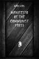 Manifesto of the Communist Party, Marx Karl 