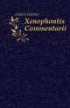 Xenophontis Commentarii, Gilbert Walther 