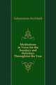 Meditations in Verse for the Sundays and Holydays Throughout the Year, Edmonstone Archibald 