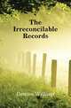 The Irreconcilable Records, Denton William 