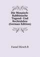 ... Die Mosaisch-Rabbinische Tugend- Und Rechtslehre (German Edition), Fassel Hirsch B 