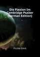 Die Flexion Im Cambridge Psalter (German Edition), Fichte Emil 
