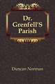 Dr. Grenfell'S Parish, Duncan Norman 