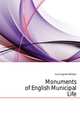 Monuments of English Municipal Life, Cunningham William 
