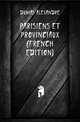 Parisiens Et Provinciaux (French Edition), Александр Дюма 