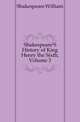 Shakespeare'S History of King Henry the Sixth, Volume 3, Уильям Шекспир 
