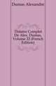 Theatre Complet De Alex. Dumas, Volume 22 (French Edition), Александр Дюма 