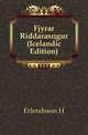 Fjorar Riddarasoegur (Icelandic Edition), Erlendsson H 