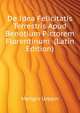 De Idea Felicitatis Terrestris Apud Benotium Pictorem Florentinum ... (Latin Edition), Mengin Urbain 