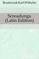 Screadunga (Latin Edition), Bouterwek Karl Wilhelm 