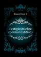 Festigkeitslehre (German Edition), Brauer Ernst A. 
