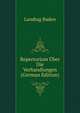 Repertorium Uber Die Verhandlungen... (German Edition), Landtag Baden 