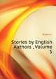 Stories by English Authors ..., Volume 5, A.C. Doyle 
