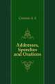 Addresses, Speeches and Orations, A.A. Cravens 