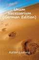 Unum Necessarium (German Edition), Keller Ludwig 
