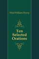 Ten Selected Orations, Wait William Henry 