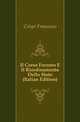 Il Corso Forzoso E Il Riordinamento Dello Stato (Italian Edition), Crispi Francesco 