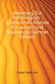 Anleitung Zur Pathologisch-Chemischen Analyse Fuer Aerzte Und Studirende (German Edition), Hoppe-Seyler Felix 
