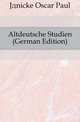 Altdeutsche Studien (German Edition), Jaenicke Oscar Paul 
