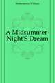 A Midsummer-Night'S Dream, Уильям Шекспир 