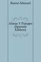 Almas Y Paisajes (Spanish Edition), Bueno Manuel 