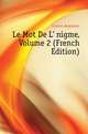Le Mot De L'Enigme, Volume 2 (French Edition), Craven Augustus 
