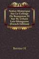 Notice Historique Sur Le College De Beaupreau Et Sur M. Urbain Loir-Mongazon (French Edition), H. Bernier 