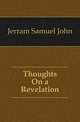 Thoughts On a Revelation, Jerram Samuel John 