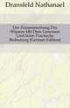 Der Zusammenhang Des Wissens Mit Dem Gewissen Und Seine Practische Bedeutung (German Edition), Dransfeld Nathanael 