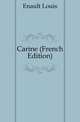 Carine (French Edition), Enault Louis 