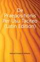 De Praepositionis Per Usu Taciteo (Latin Edition), Hensell Friedrich Wilhelm 
