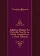 Essai Sur Erasme Au Point De Vue De La Verite Evangelique. ... (French Edition), Gaujoux Ernest 