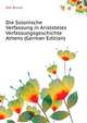 Die Solonische Verfassung in Aristoteles Verfassungsgeschichte Athens (German Edition), Keil Bruno 