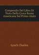 Compendio Del Libro Di Testo Della Croce Rossa Americana Sul Primo Aiuto (Italian Edition), Lynch Charles 