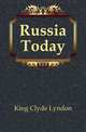 Russia Today, King Clyde Lyndon 