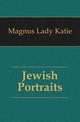 Jewish Portraits, Magnus Lady Katie 