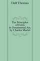 The Principles of Form in Ornamental Art, by Charles Martel, Delf Thomas 