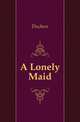 A Lonely Maid, Duchess 