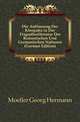 Die Auffassung Der Kleopatra in Der Tragoedienliteratur Der Romanischen Und Germanischen Nationen (German Edition), Moeller Georg Hermann 