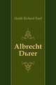 Albrecht Duerer, Heath Richard Ford 