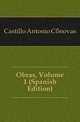 Obras, Volume 1 (Spanish Edition), Castillo Antonio Canovas 