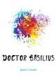 Doctor Basilius, Александр Дюма 