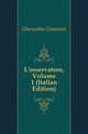 L'osservatore, Volume 1 (Italian Edition), Gherardini Giovanni 