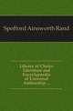 Library of Choice Literature and Encyclopaedia of Universal Authorship ..., Spofford Ainsworth Rand 