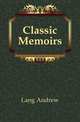 Classic Memoirs, Lang Andrew 