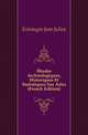 Etudes Archeologiques, Historiques Et Statistiques Sur Arles (French Edition), Estrangin Jean Julien 