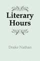 Literary Hours, Drake Nathan 